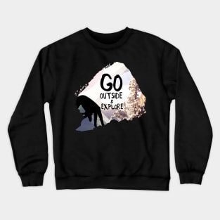 Go Outside & Explore 2 Crewneck Sweatshirt